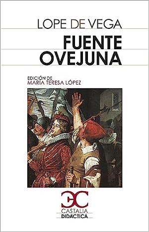 Fuente Ovejuna by María Teresa López García-Berdoy, Francisco López Estrada