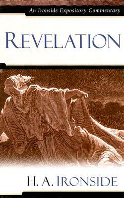 Revelation by H. a. Ironside