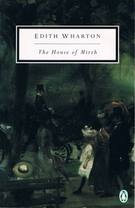 The House of Mirth by Edith Wharton