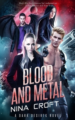 Blood and Metal by Nina Croft