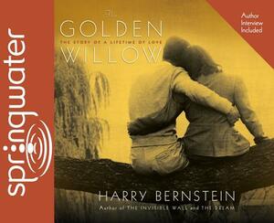 The Golden Willow (Library Edition) by Harry Bernstein