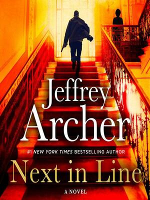 Next in Line by Jeffrey Archer