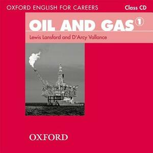 Oil and Gas by Lewis Lansford