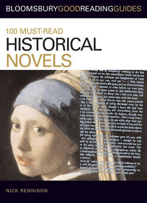 100 Must-read Historical Novels by Nick Rennison