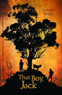 That Boy, Jack by Janeen Brian