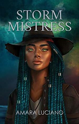 Storm Mistress by Amara Luciano
