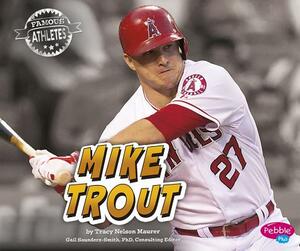 Mike Trout by Tracy Nelson Maurer
