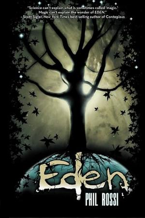 Eden by Phil Rossi