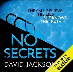 No Secrets by David Jackson