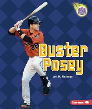 Buster Posey by Jon M. Fishman