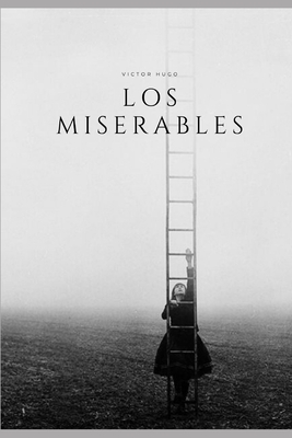 Los Miserables: Clásico recomendados by Victor Hugo