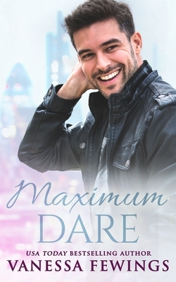 Maximum Dare by Vanessa Fewings