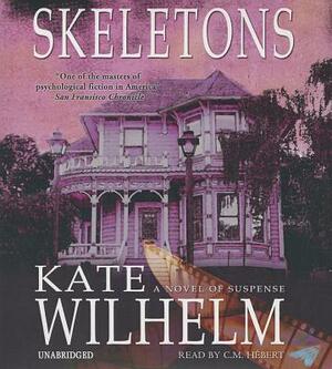 Skeletons by Kate Wilhelm