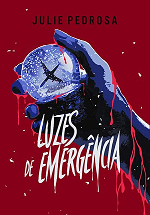 Luzes de Emergência by Julie Pedrosa