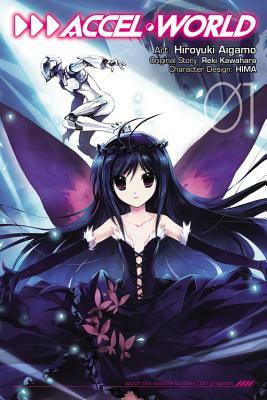 Accel World, Vol. 1 (Manga) by Reki Kawahara