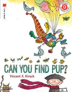 Can You Find Pup? by Vincent X. Kirsch