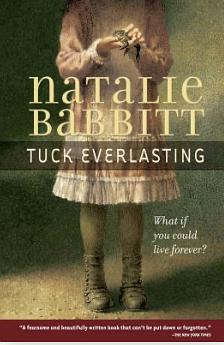 Tuck Everlasting by Natalie Babbitt