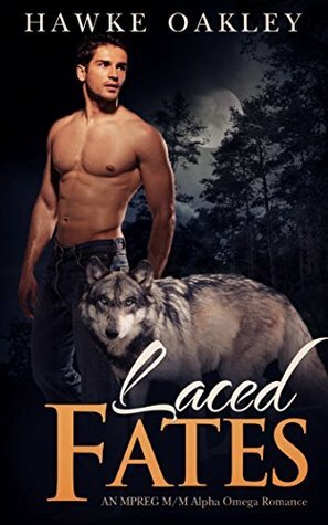 Laced Fates by Hawke Oakley