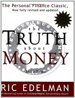 The Truth About Money by Ric Edelman