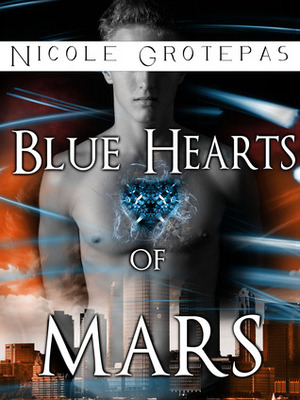 Blue Hearts of Mars by Nicole Grotepas
