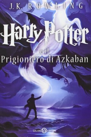 Harry Potter e il prigioniero di Azkaban by J.K. Rowling