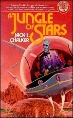 A Jungle of Stars by Jack L. Chalker
