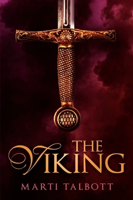 The Viking by Marti Talbott