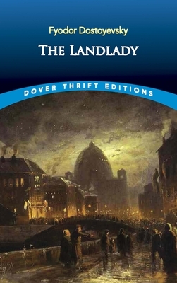 The Landlady by Fyodor Dostoevsky
