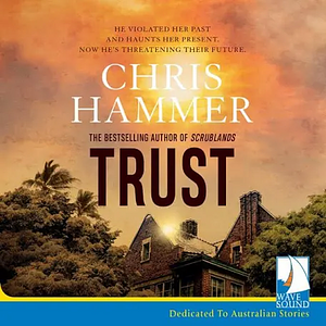 Trust by Chris Hammer