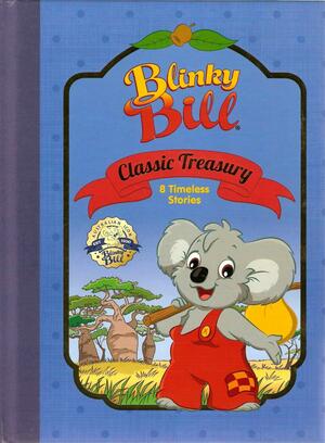 Blinky Bill Classic Treasury by Flying Bark Productions Pty Ltd