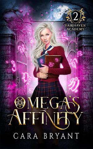 Omega's Affinity by Cara Bryant