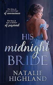 His Midnight Bride by Natalie Highland