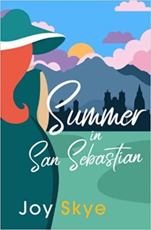 Summer In San Sebastián  by Joy Skye