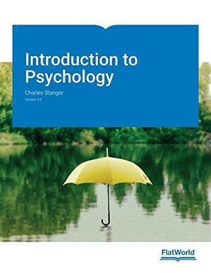 Introduction to Psychology v3.0 by Charles Stangor