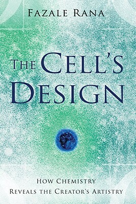 Cell's Design by Fazale Rana