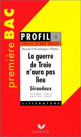 La Guerre De Troie N'aura Pas Lieu by Adeline Lesot, Étienne Frois, Etienne Frois