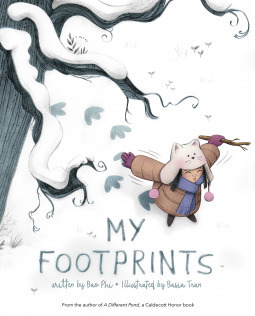My Footprints by Bao Phi, Basia Tran