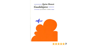 Guadalajara by Quim Monzó, Peter Bush