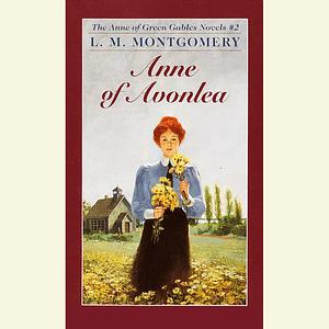 Anne of Avonlea by L.M. Montgomery