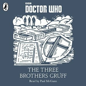 The Three Brothers Gruff by Justin Richards