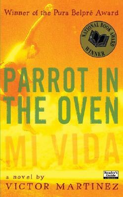 Parrot in the Oven: Mi Vida by Victor Martinez