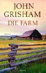 Die Farm by John Grisham