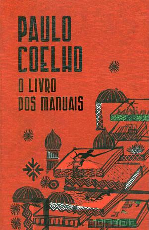 O Livro dos Manuais by Paulo Coelho