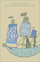 The East India Company: The World's Most Powerful Corporation by Gurcharan Das, Tirthankar Roy