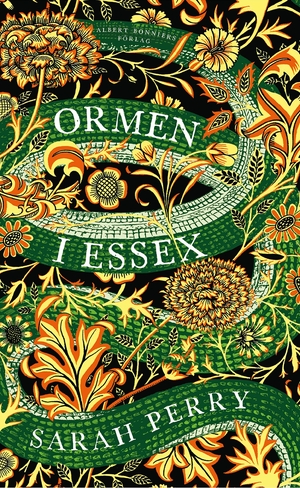Ormen i Essex by Sarah Perry
