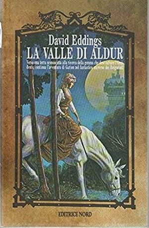 La valle di Aldur by Annarita Guarnieri, David Eddings