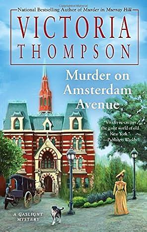 Murder on Amsterdam Avenue by Victoria Thompson