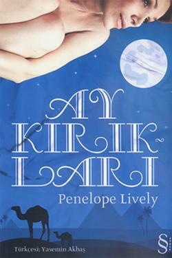 Ay Kırıkları by Yasemin Akbaş, Penelope Lively