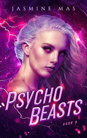 Psycho Beasts: Enemies to Lovers Romance by Jasmine Mas