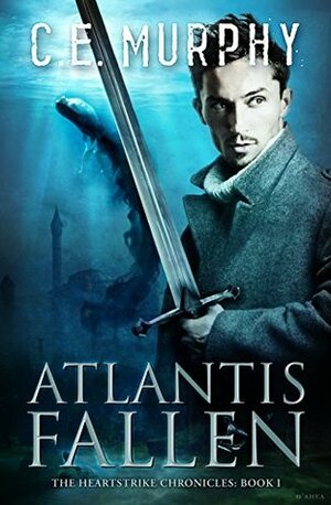 Atlantis Fallen by C.E. Murphy